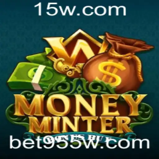 Explorando o Mundo de MoneyMinterBonusBuy: Descubra as Regras e Estratégias Ganhadoras com Bet955